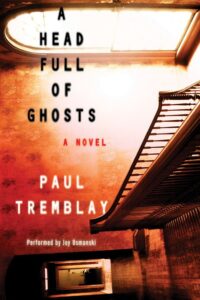 A Head Full of Ghosts - Horror Books